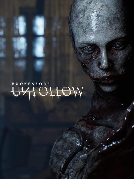 BrokenLore: Unfollow