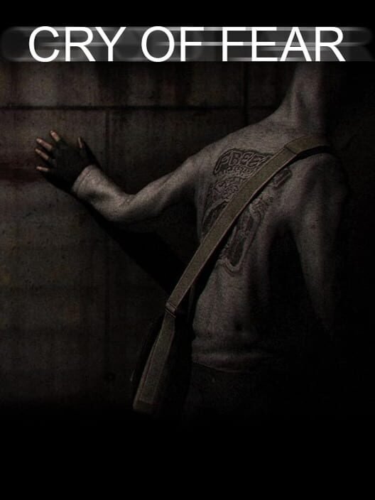 Cry of Fear