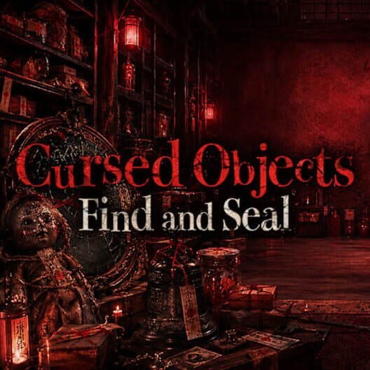 Cursed Objects: Find and Seal