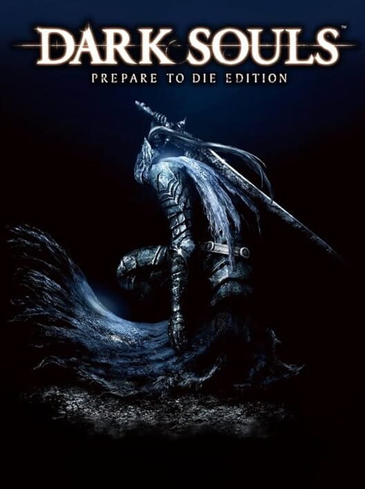Dark Souls: Prepare To Die Edition