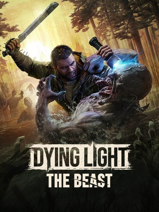 Dying Light: The Beast