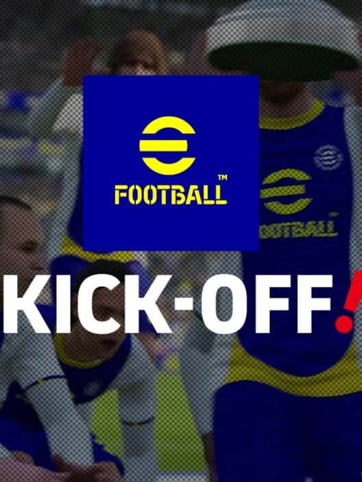 eFootball Kick-Off!