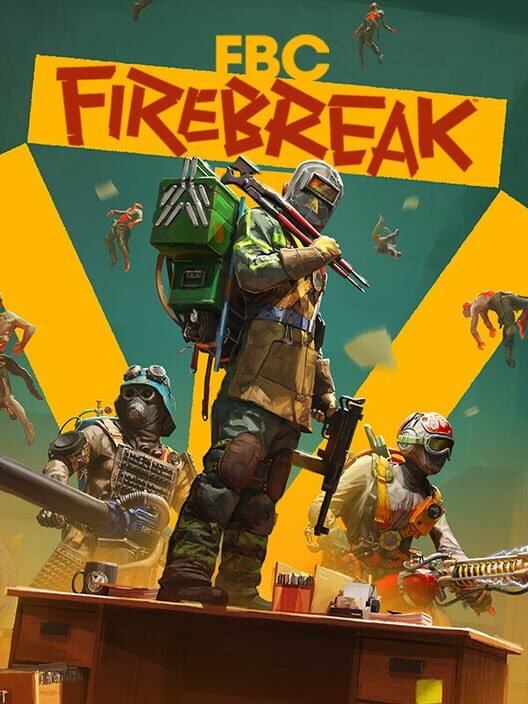 FBC: Firebreak