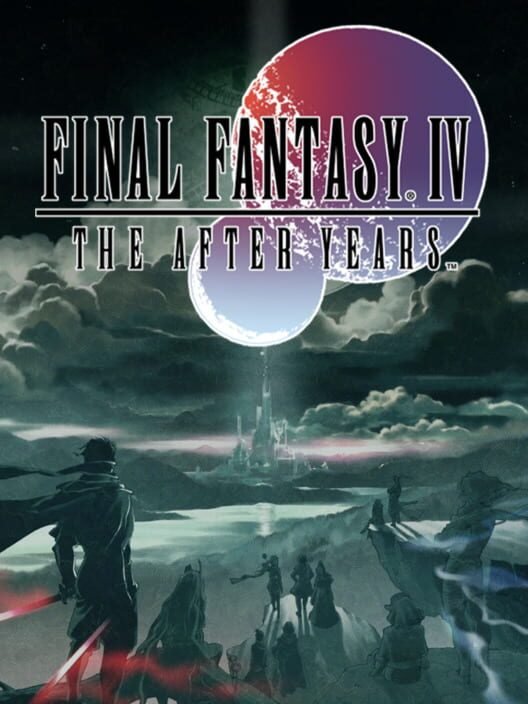FINAL FANTASY IV: THE AFTER YEARS