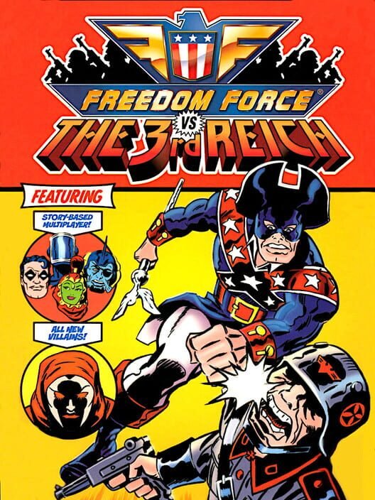 Freedom Force vs. the Third Reich