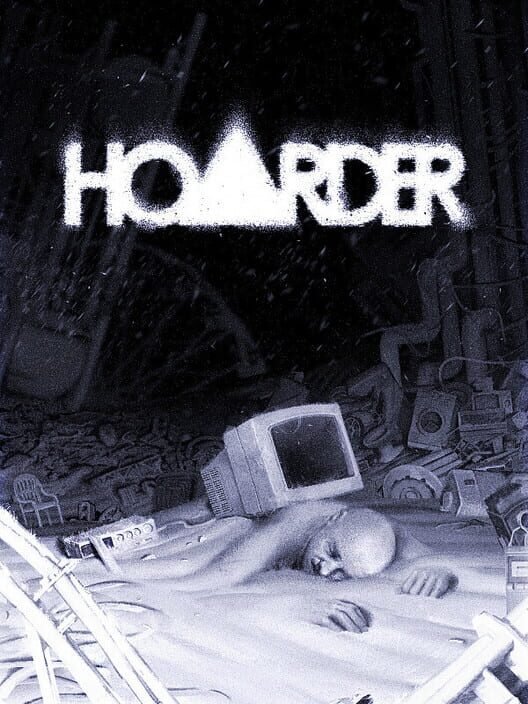 Hoarder