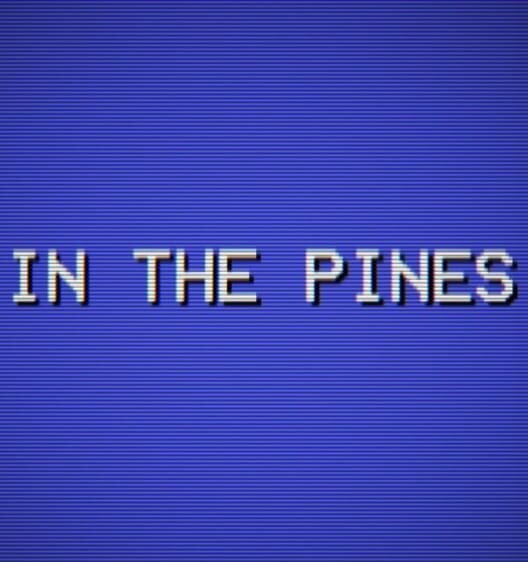 In the Pines
