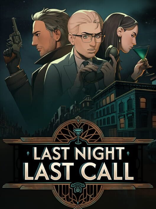 Last Night Last Call