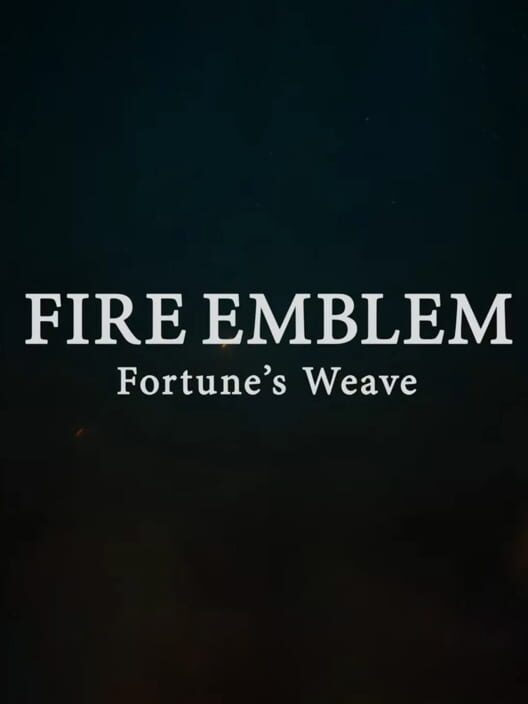 Test : Fire Emblem: Fortune's Weave