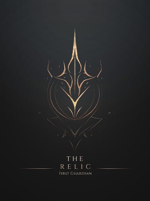 Test : The Relic: First Guardian