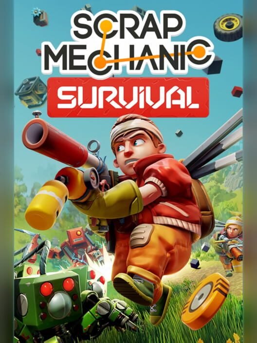 Scrap Mechanic