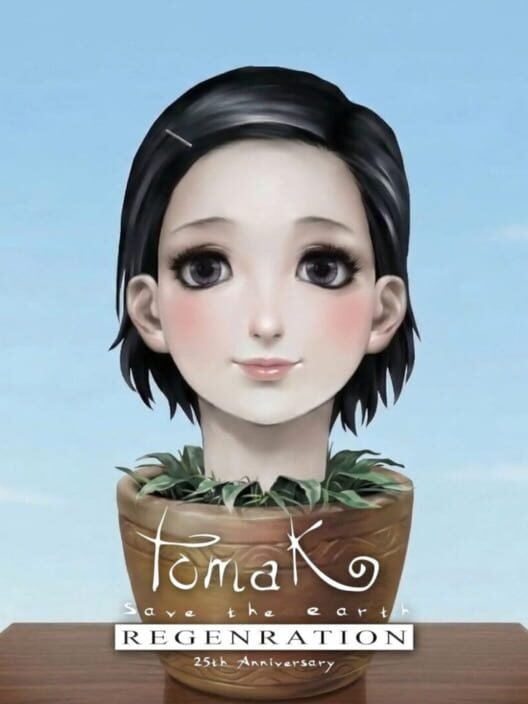 TOMAK: Save the Earth Regeneration